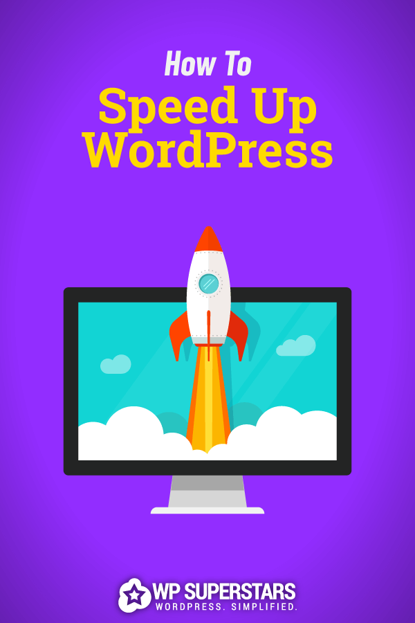 Maneras fáciles de acelerar WordPress
