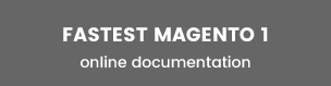 Más rápido - Magento 2 y 1.9 - Documentación en línea